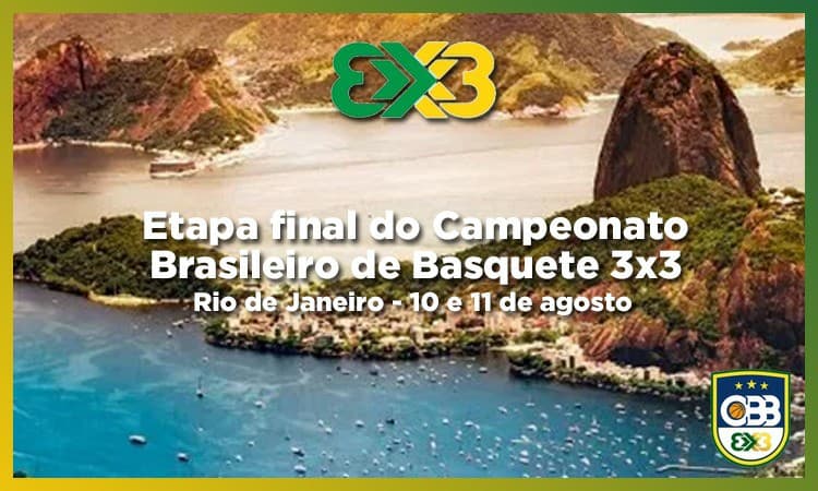 Etapa Final do Campeonato Brasileiro de Basquete 3x3 será realizada neste final de semana