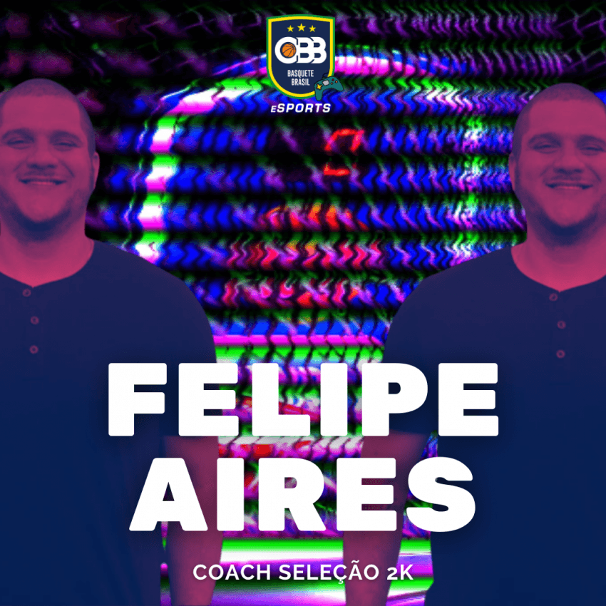 eSports: Felipe Aires assume como técnico da Seleção Brasileria de 2k